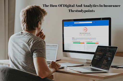 the how of digital and analytics in insurance thestudypoints